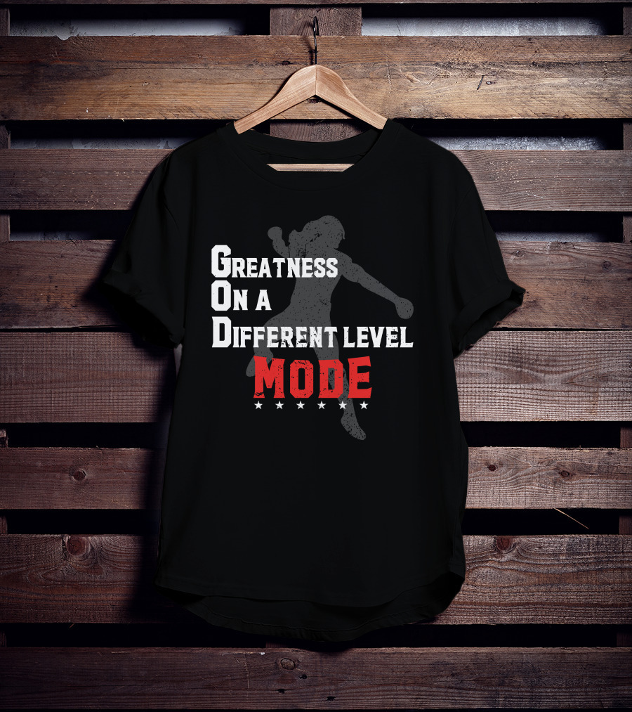 Greatness On A Different Level Mode Silhouette G.O.D T-Shirt