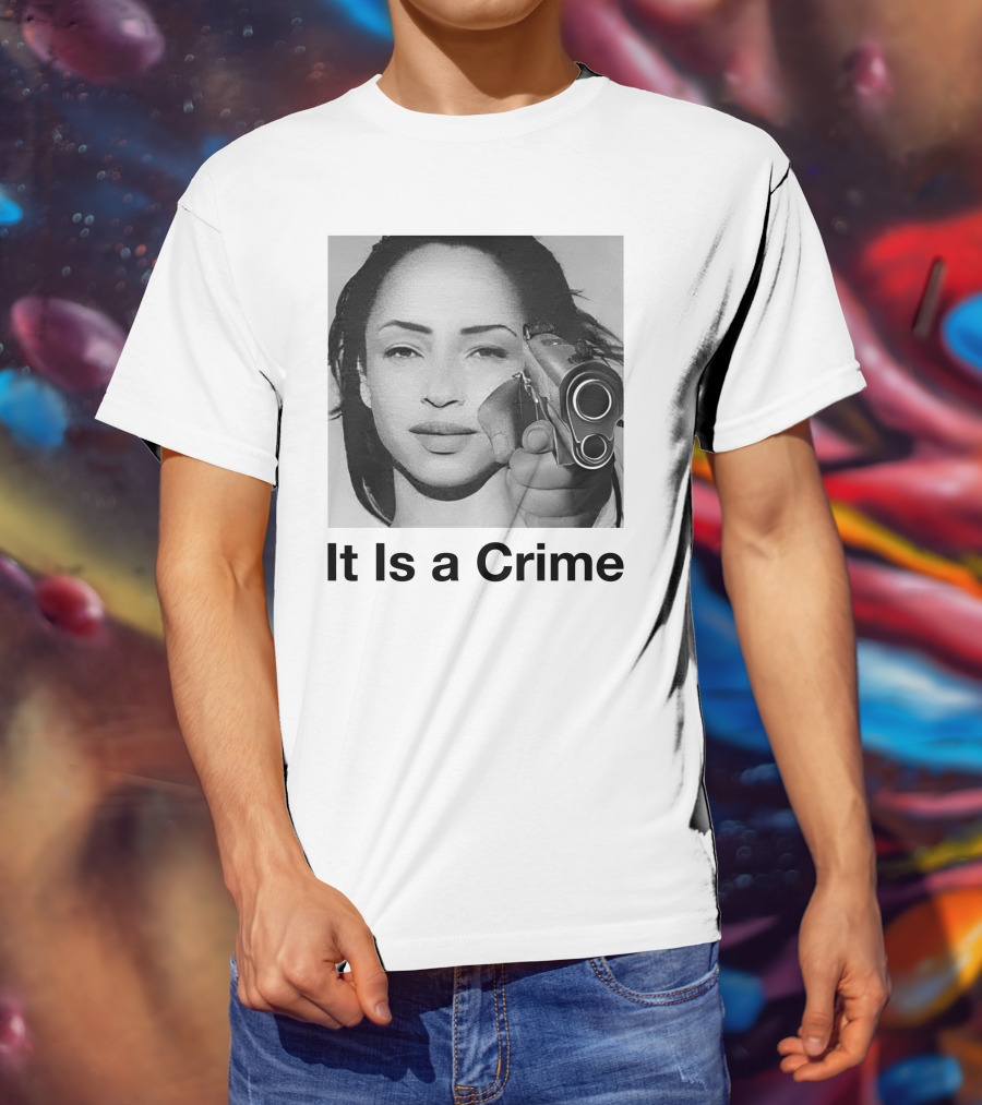 It Is A Crime Portrait Woman Holding Gun T-Shirt