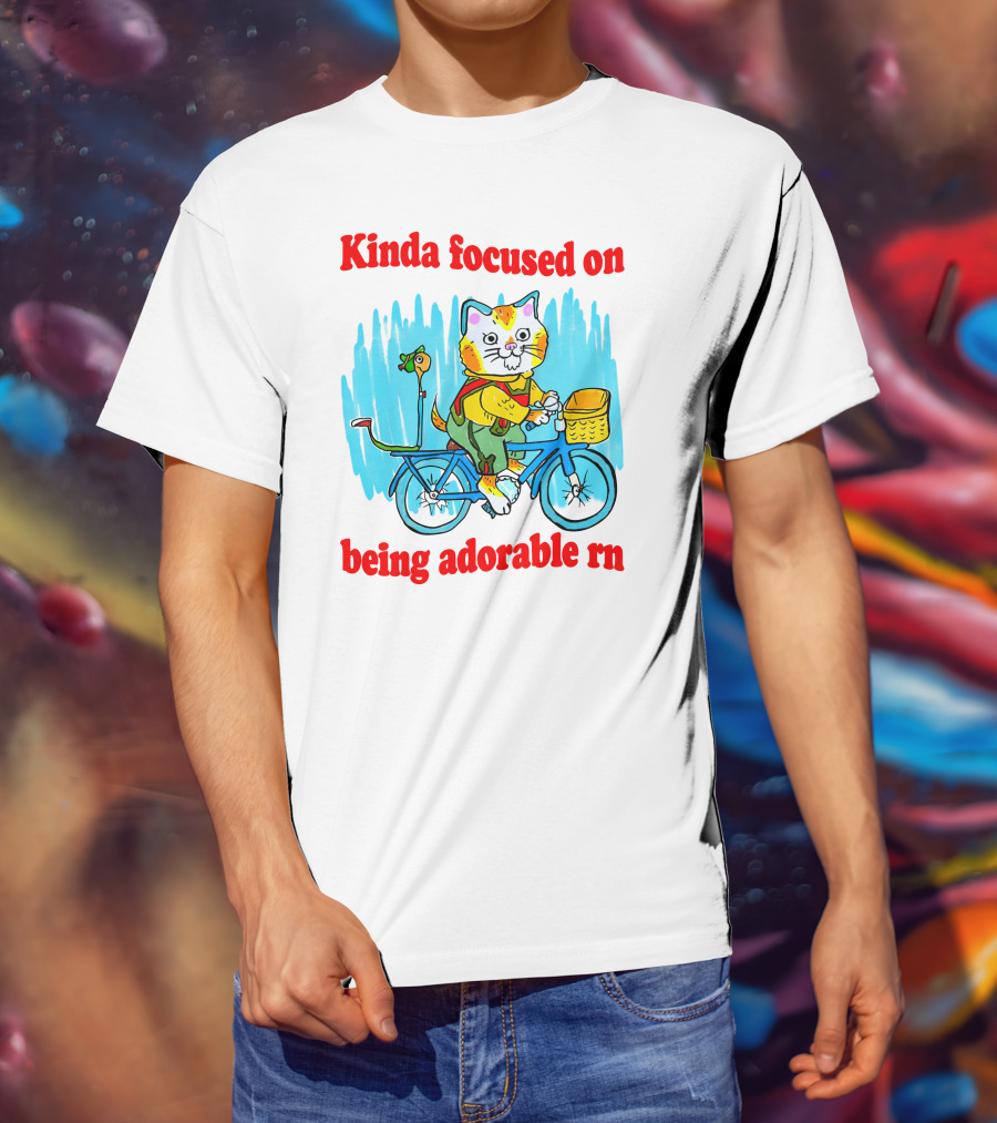 Kinda Focused On Being Adorable Rn Cat Riding Bicycle With Bird Basket T-Shirt