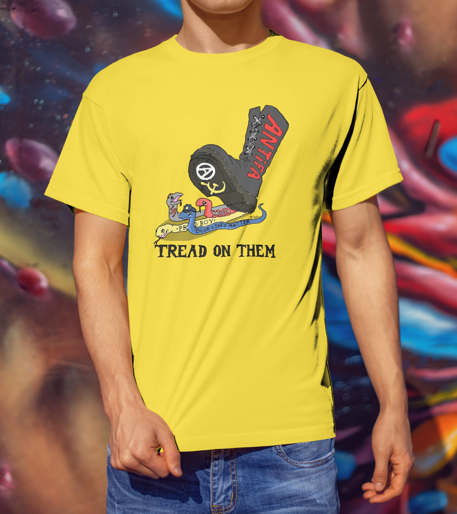 No Gods No Masters Antifa Boot Stomping Tread On Them MAGA Blue Lives Matter Proud Boy T-Shirt
