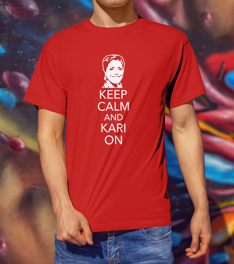 Patriottakes Keep Calm And Kari On Iconic Phrase T-Shirt