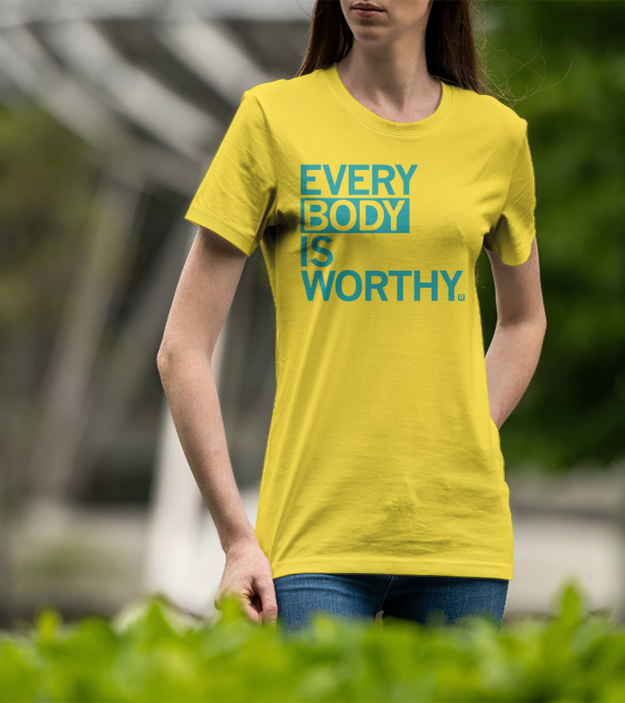 Bieda Every Body Is Worthy T-Shirt