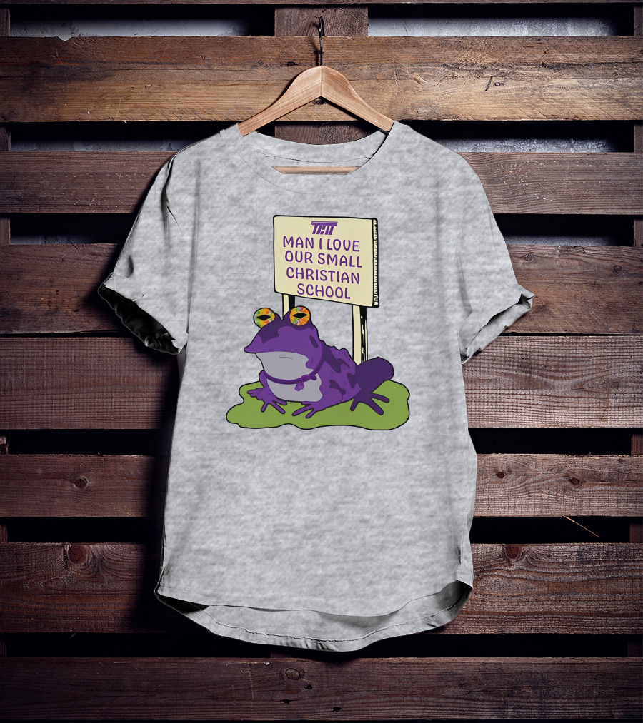 TCU Hypnotoad Man I Love Our Small Christian School Frog T-Shirt
