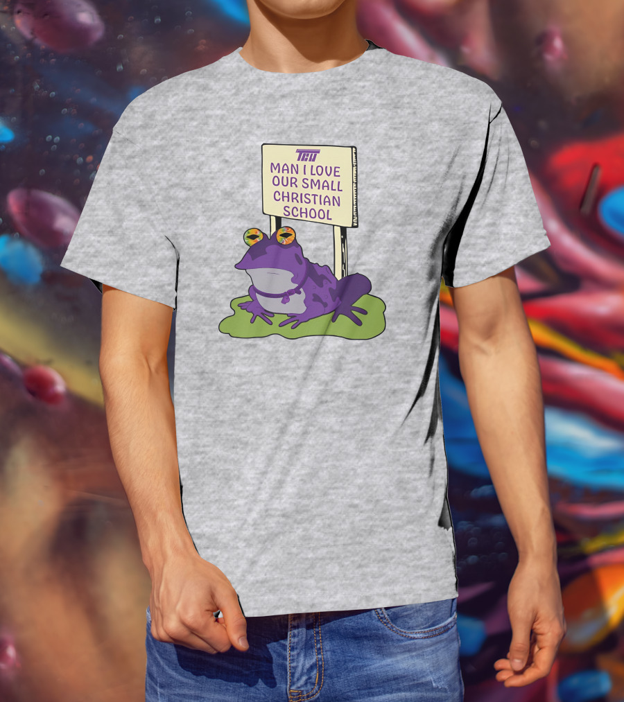 TCU Hypnotoad Man I Love Our Small Christian School Frog T-Shirt