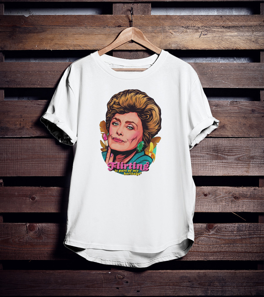 Flirting Is Part Of My Heritage T-Shirt