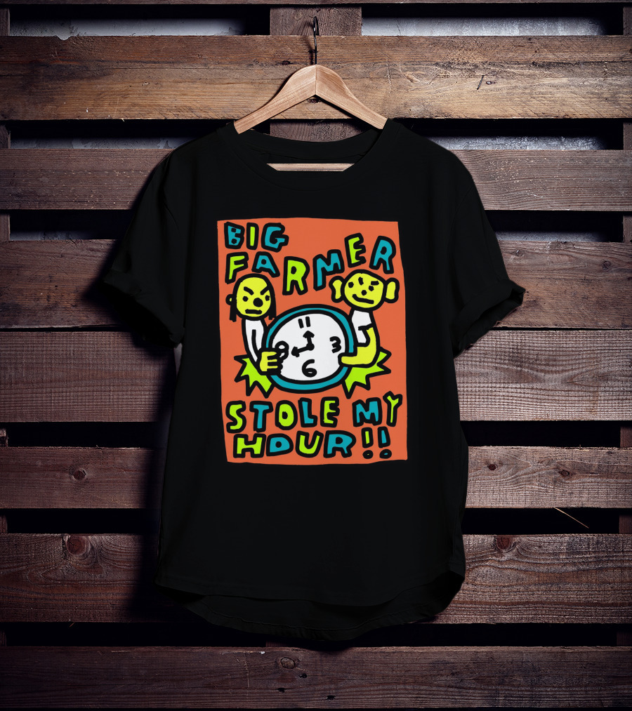 Big Farmer Stole My Hour Cartoon Characters Clock T-Shirt