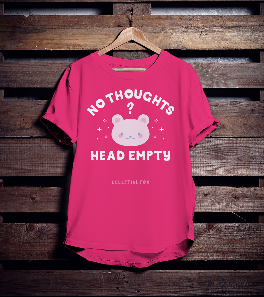 No Thoughts Head Empty Bear With Celestial Fox Stars T-Shirt
