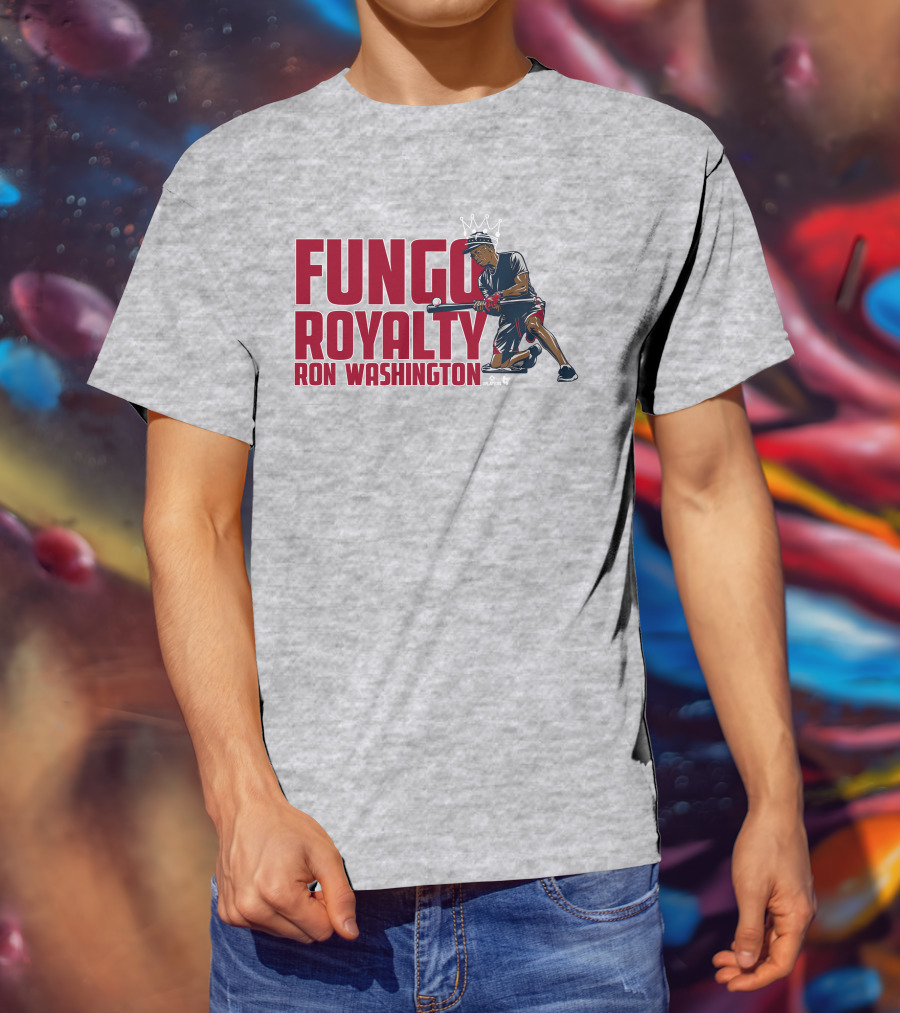Fungo Royalty Ron Washington Baseball King T-Shirt