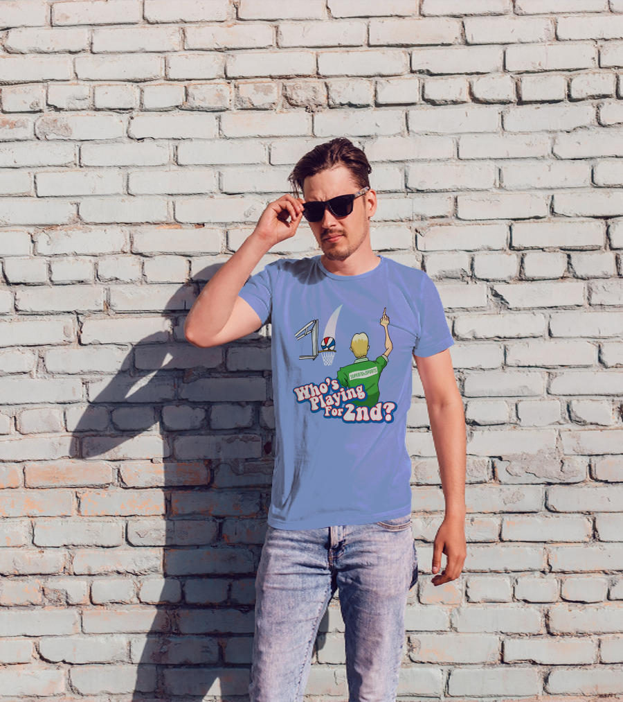 Who's Playing For 2Nd Basketball Humor Super70s Sports T-Shirt