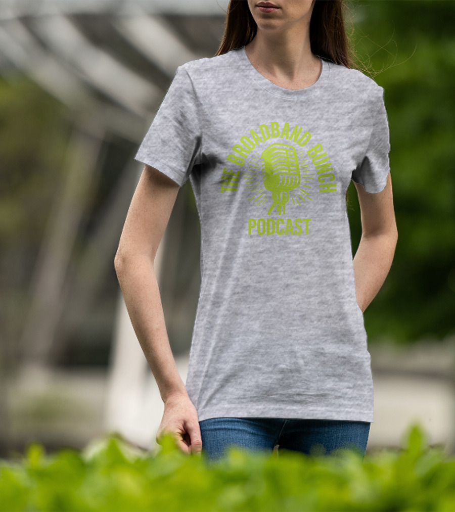 The Broadband Bunch Podcast Microphone T-Shirt