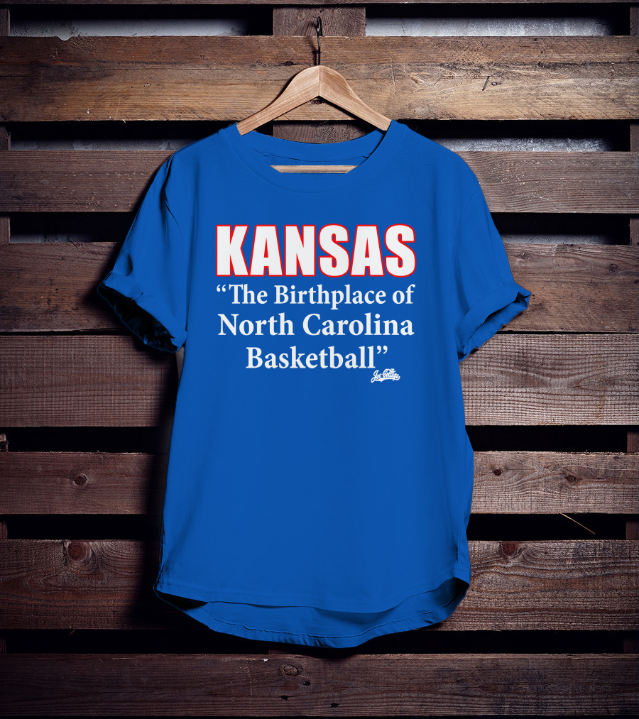 Kansas The Birthplace Of North Carolina Basketball T-Shirt