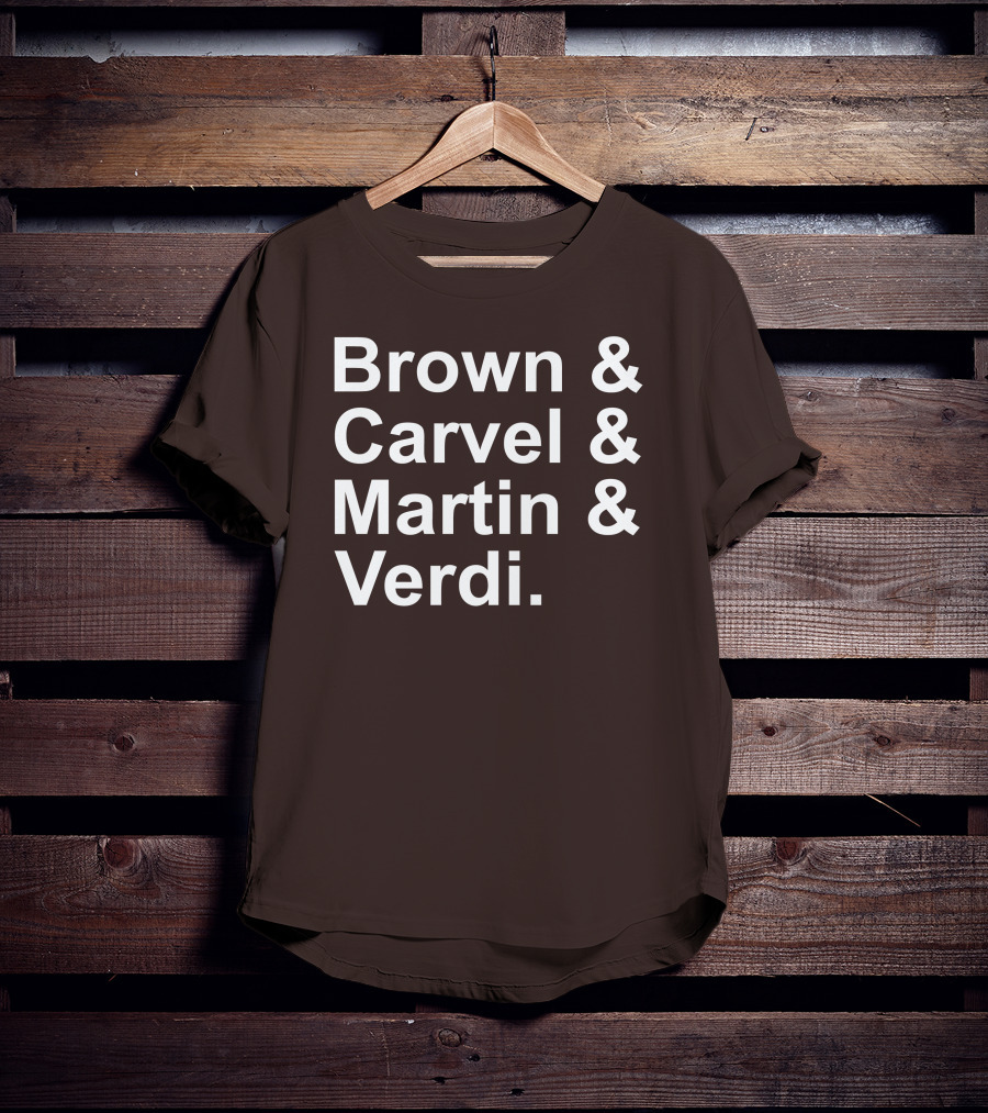 Brown And Carvel And Martin And Verdi T-Shirt