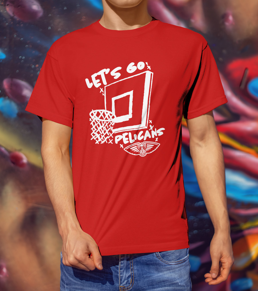 Let's Go Pelicans Basketball Hoop T-Shirt
