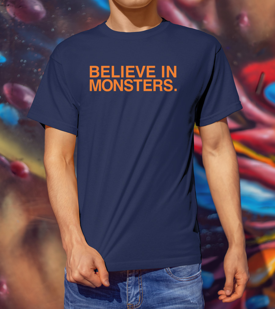 Brenda Webber Obvious Store Believe In Monsters T-Shirt