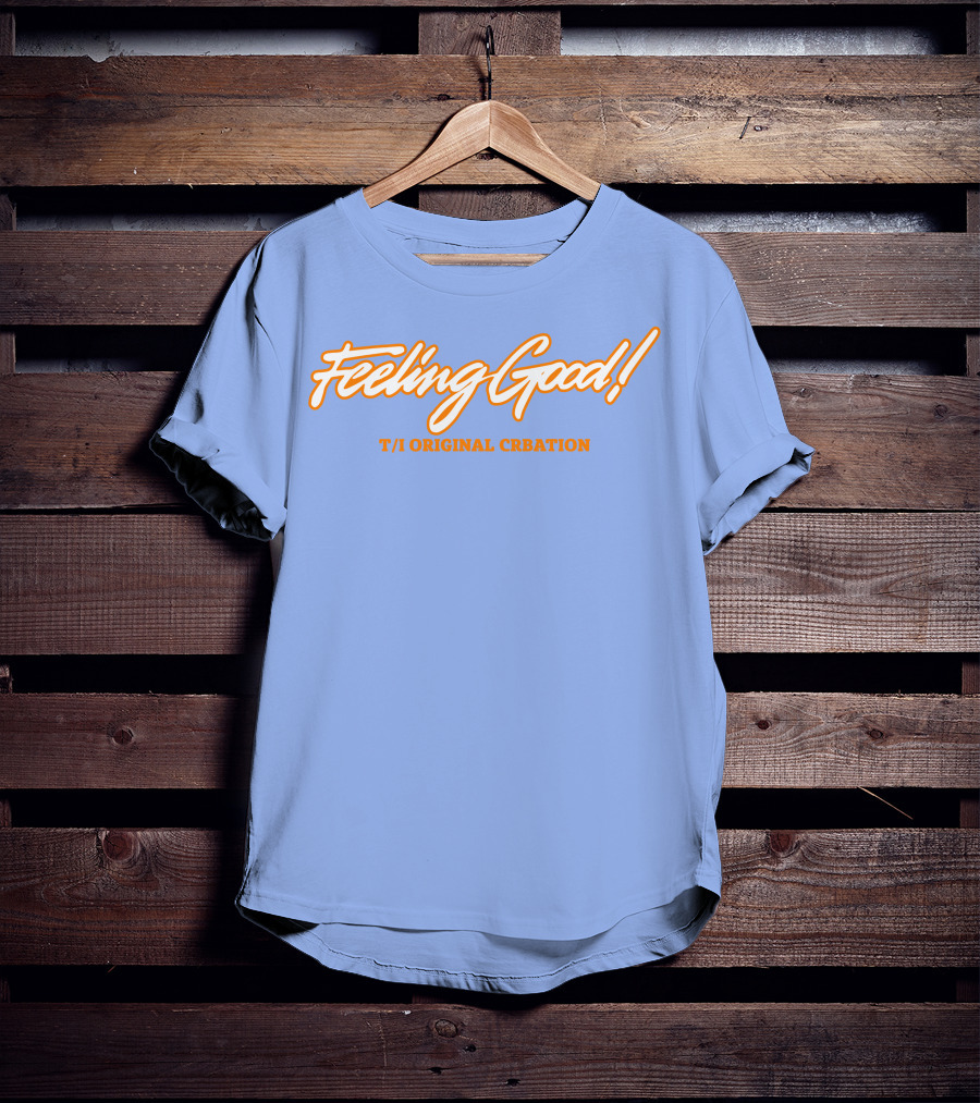 Feeling Good Tommyinnit T/I Original Creation T-Shirt
