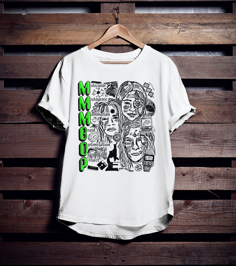 MMMBop Molecular Mutagenic Mammalian Brain Optimization Project T-Shirt