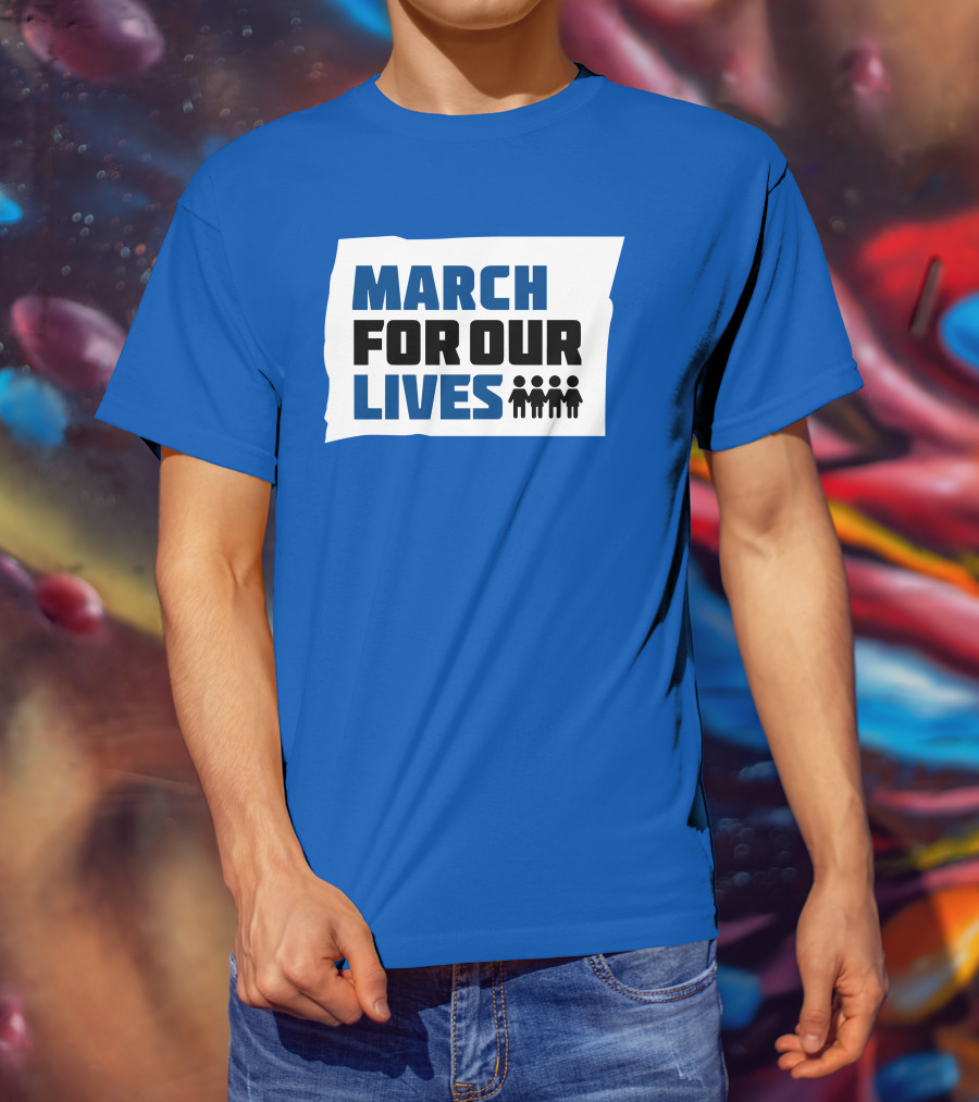 MARCH FOR OUR LIVES Protest Social Movement Iconic Text And Figures T-Shirt