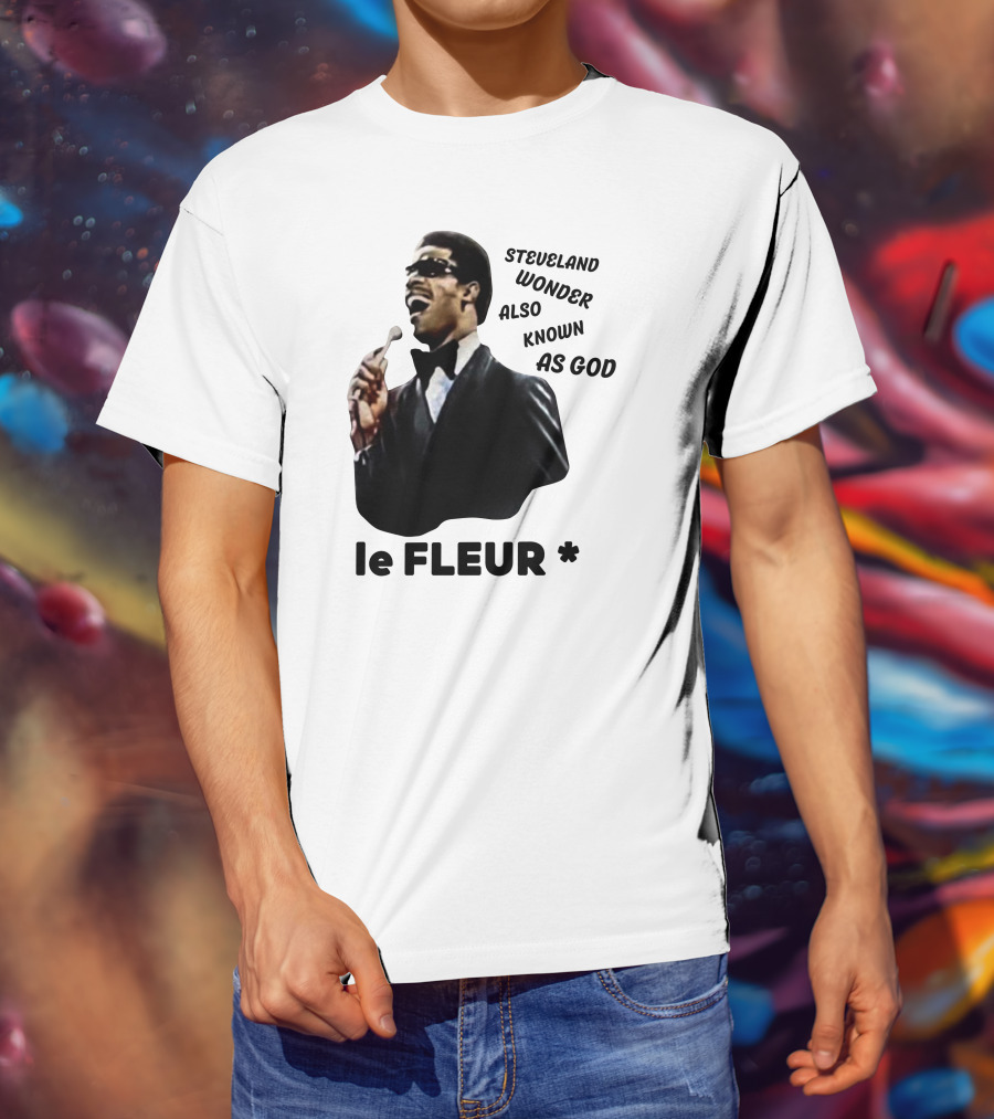 Steveland Wonder Also Known As God Le Fleur T-Shirt