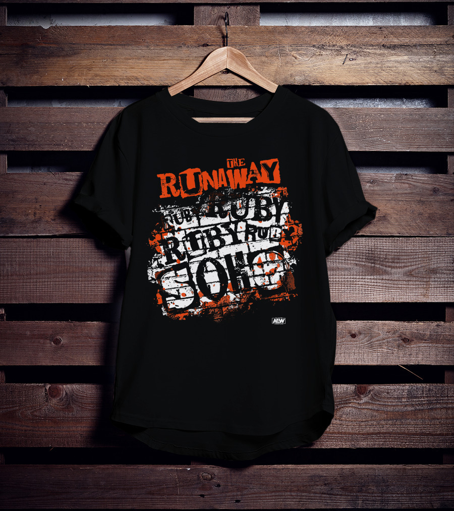 The Runaway Ruby Soho AEW Merch T-Shirt