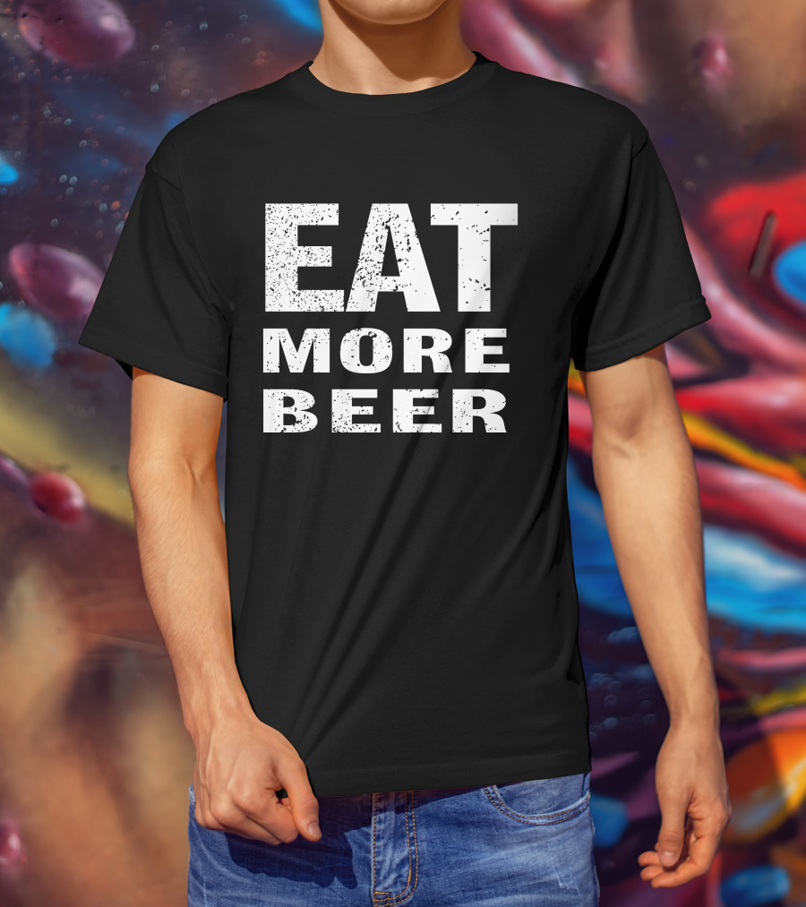 EAT MORE BEER Rusty Grunge T-Shirt