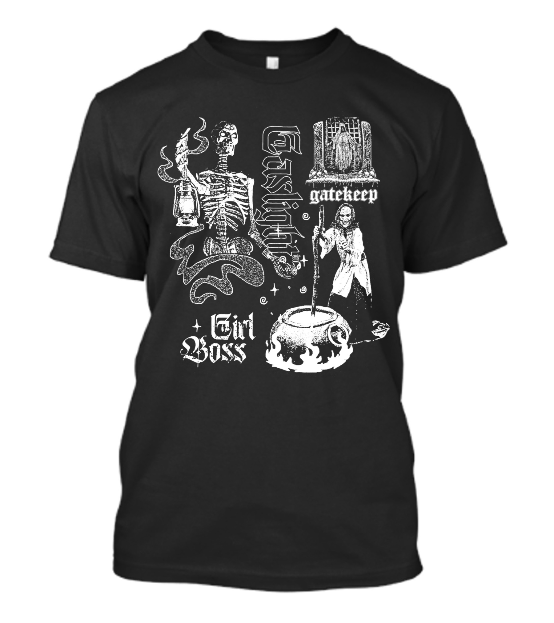 Gaslight Gatekeep Girl Boss Skeleton Witch Cauldron T-Shirt