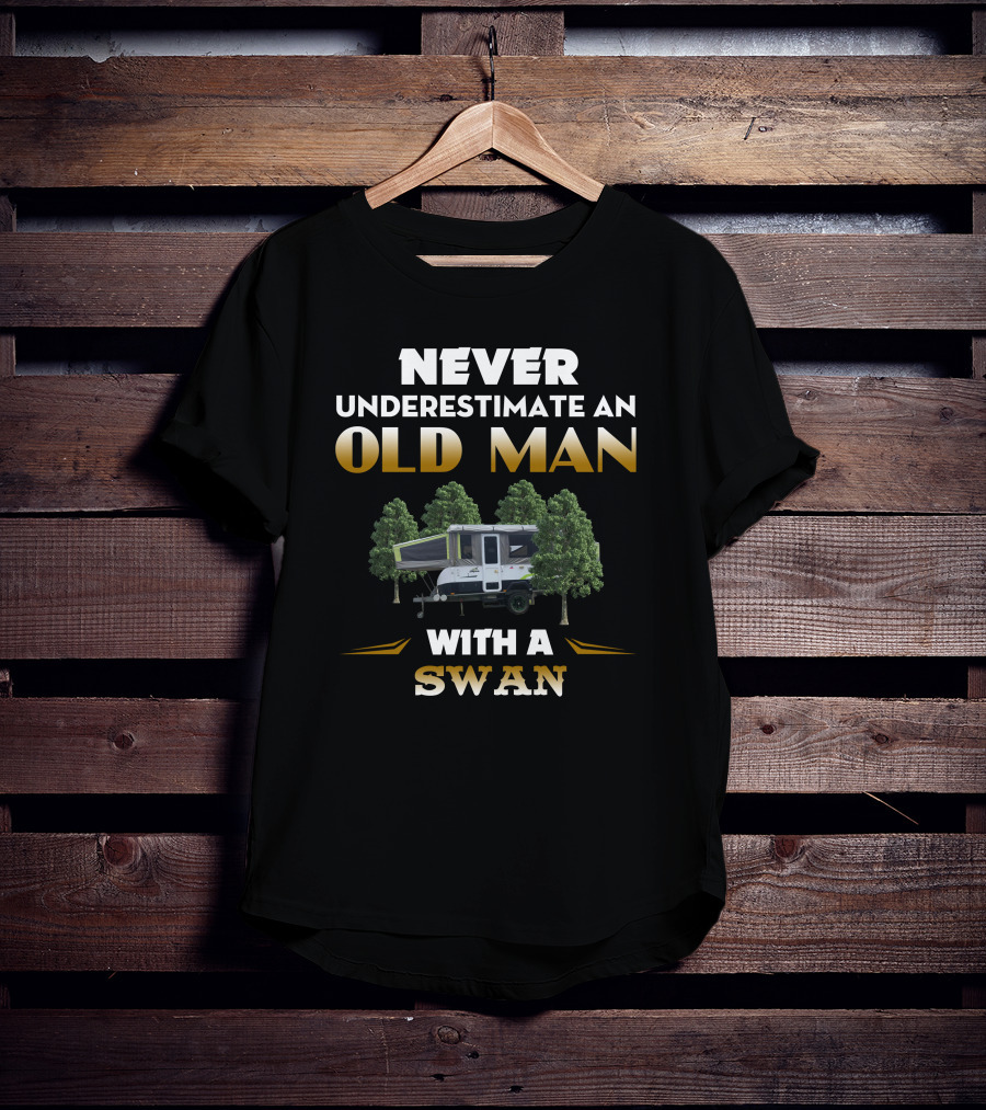 Never Underestimate An Old Man With A Jayco Swan T-Shirt