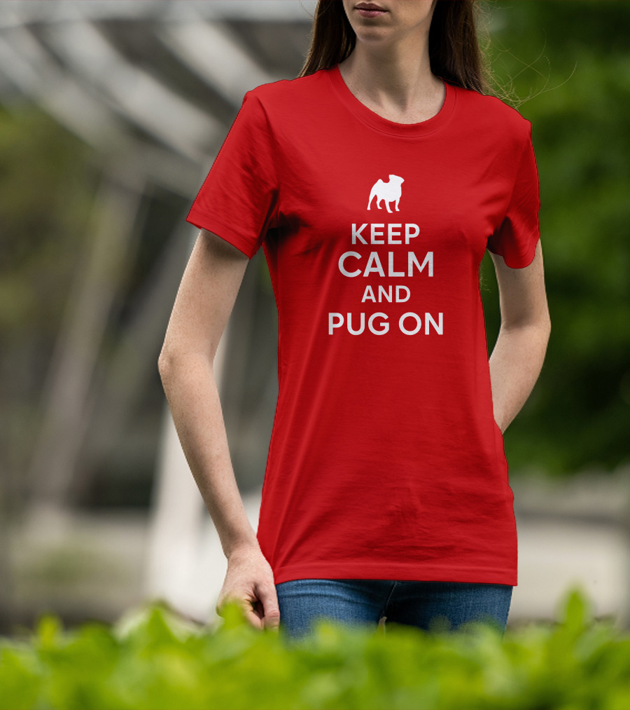 Little Lilith Keep Calm And Pug On Thesyc66 White Pug Icon T-Shirt