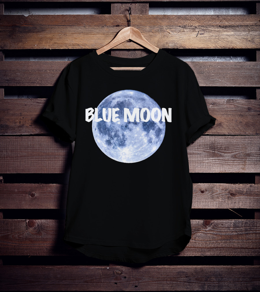 Blue Moon Lunar Phase Image With Text In Bold White Font T-Shirt