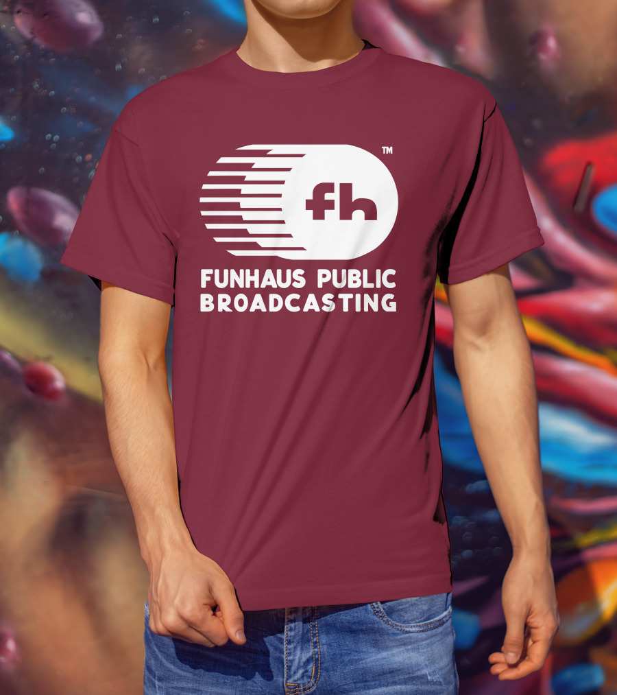 Funhaus Public Broadcasting Logo Design Fh T-Shirt