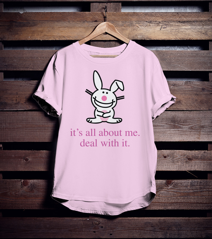 Emi It's All About Me Deal With It Happy Bunny T-Shirt