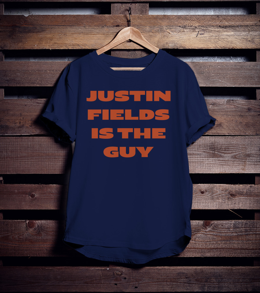 Justin Fields Is The Guy T-Shirt