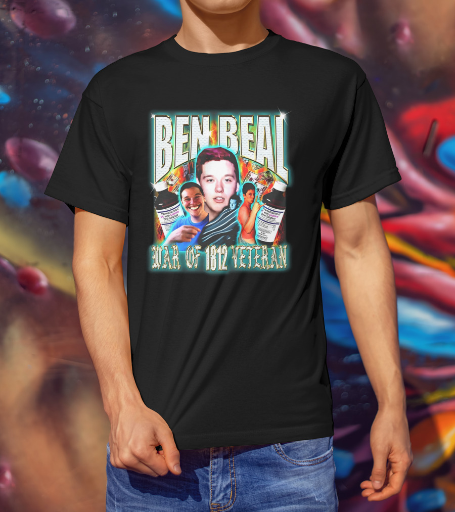 Ben Beal War Of 1812 Veteran Faces And Cough Syrup T-Shirt