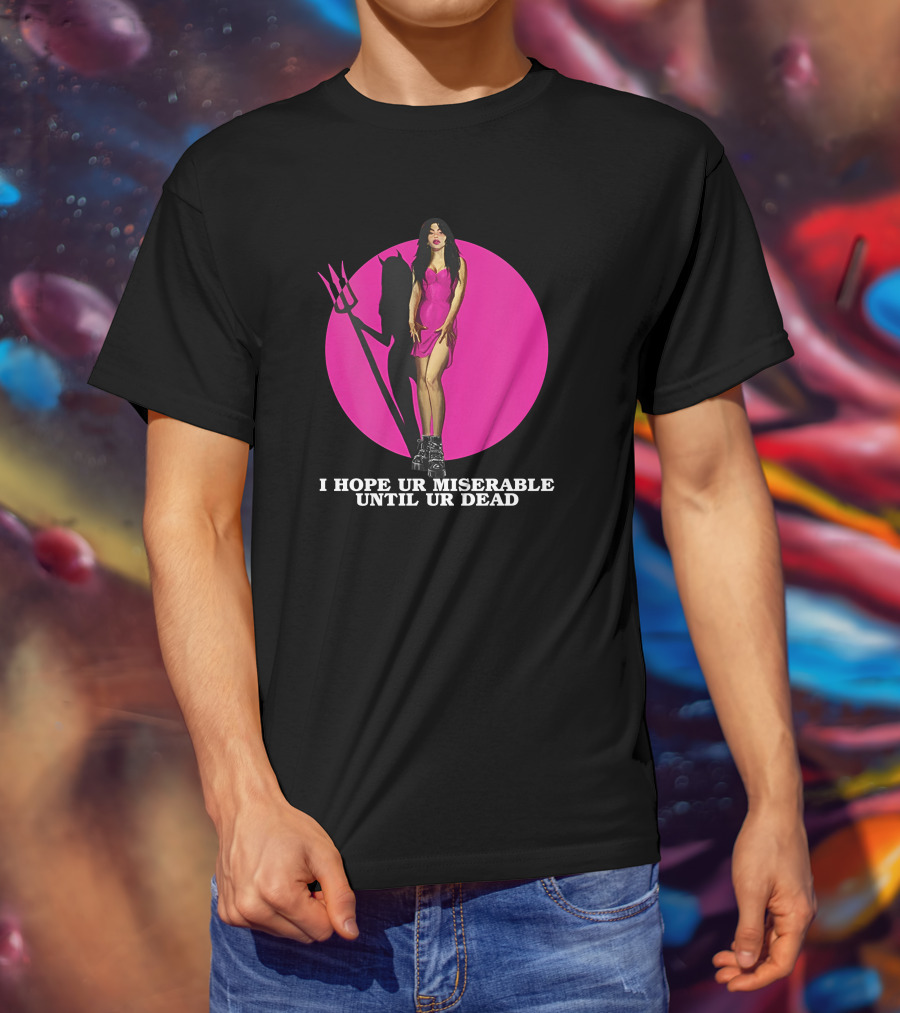 I Hope Ur Miserable Until Ur Dead Pink Devil Woman T-Shirt