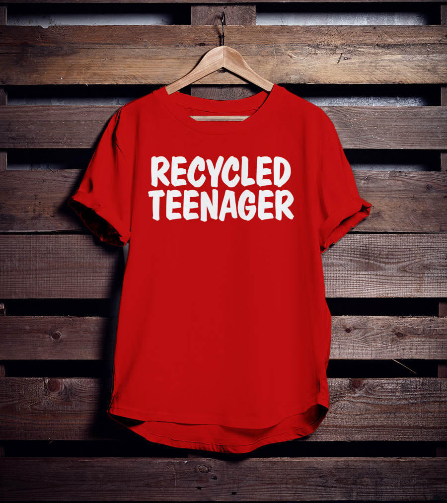 Recycled Teenager Bold White Text Fun T-Shirt