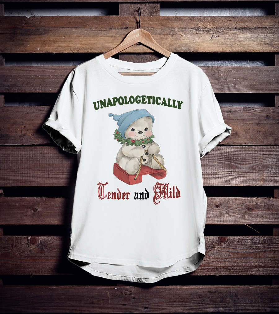 Unapologetically Tender And Mild Snowman With Blue Hat And Holly Garland T-Shirt