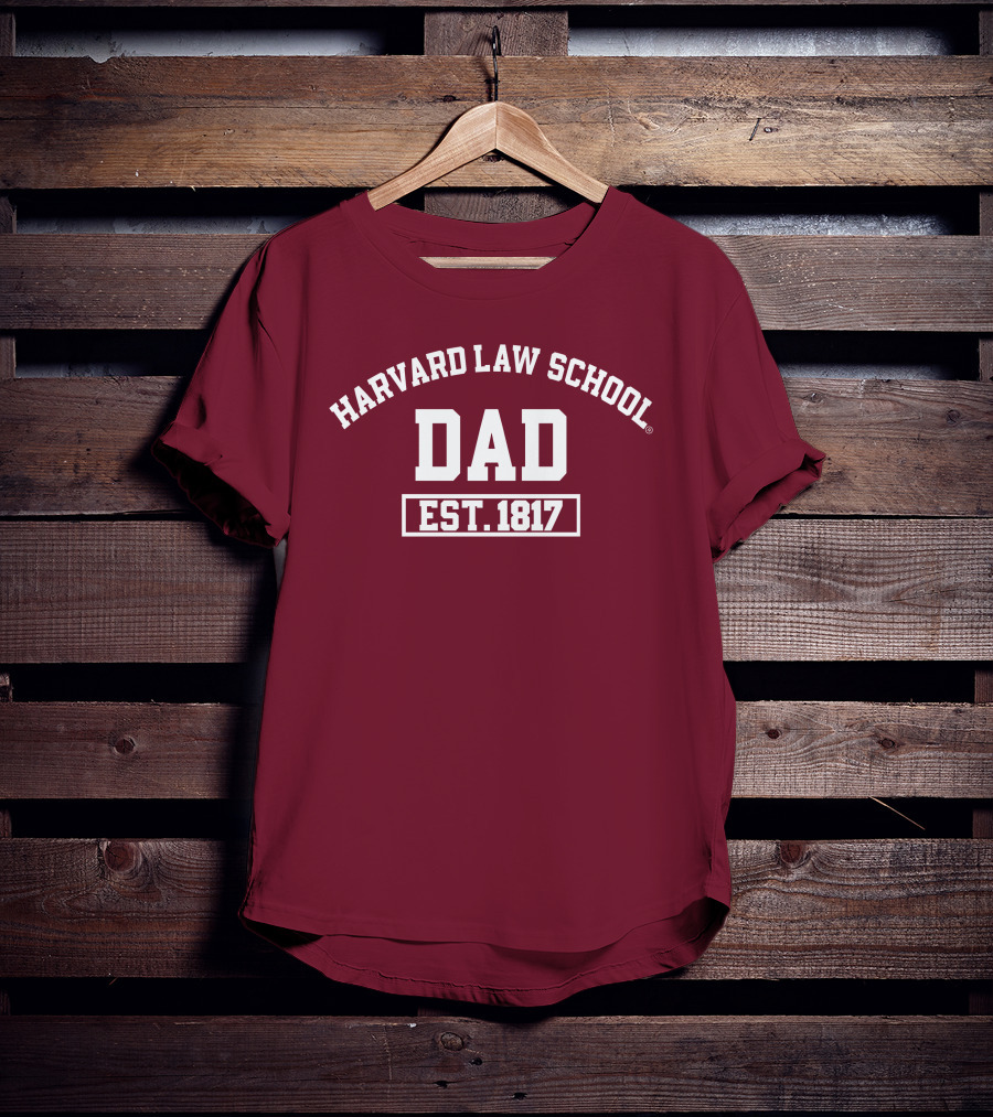 Harvard Law School Dad Est 1817 Aiden Thomas T-Shirt