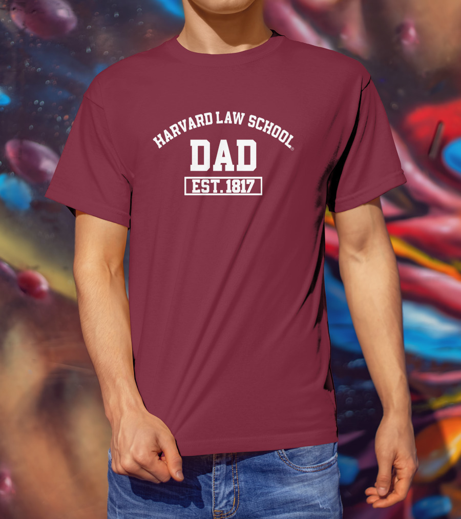 Harvard Law School Dad Est 1817 Aiden Thomas T-Shirt