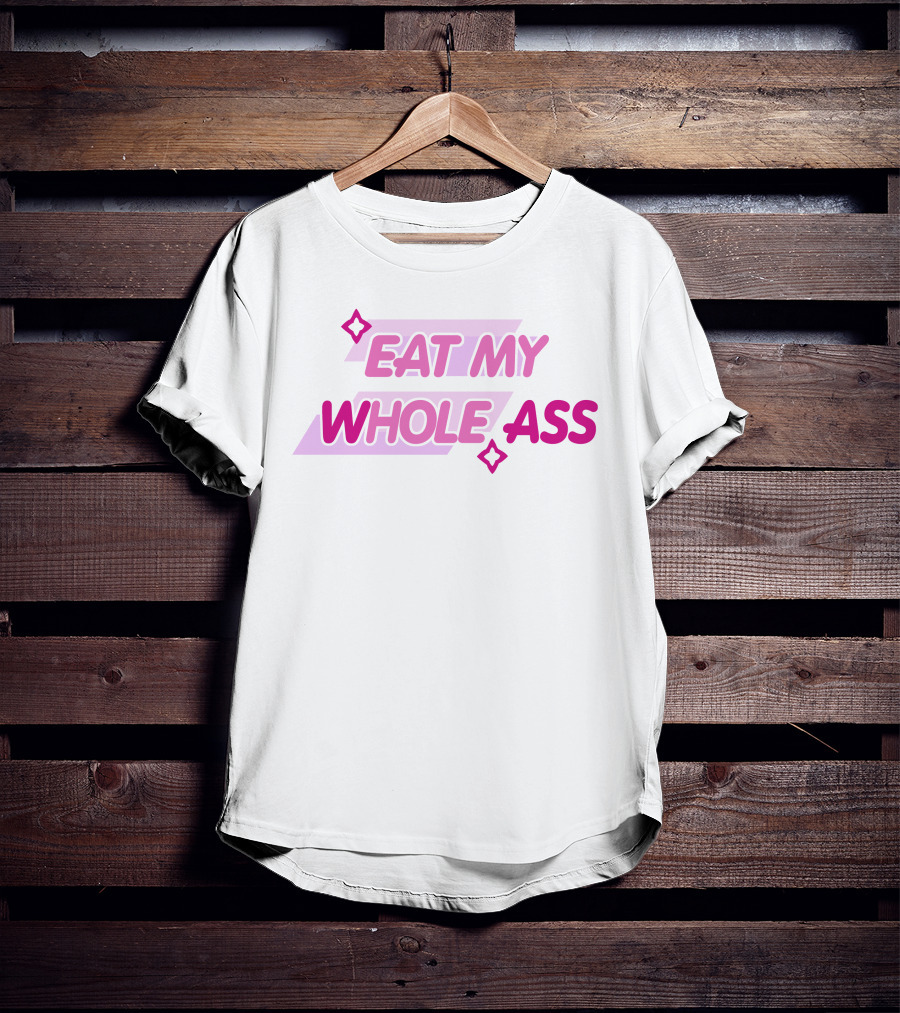 Glizzy GaymerTTV Eat My Whole Ass Streamelements Store Bold Text With Star Accents T-Shirt