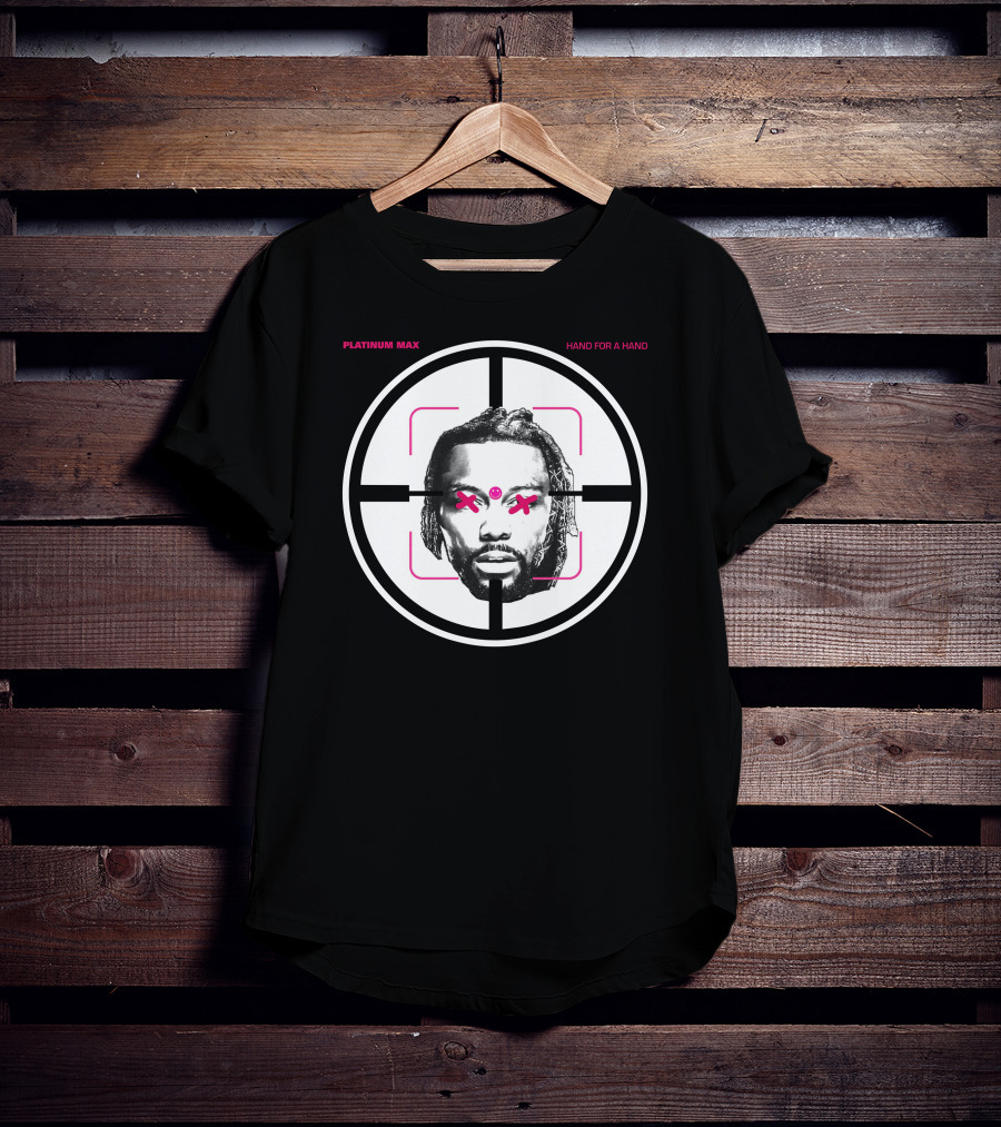 Platinum Max Hand For A Hand Targeted Face T-Shirt