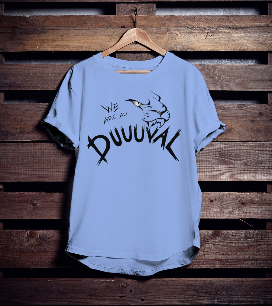 We Are All Duuuval Jaguar Roar T-Shirt