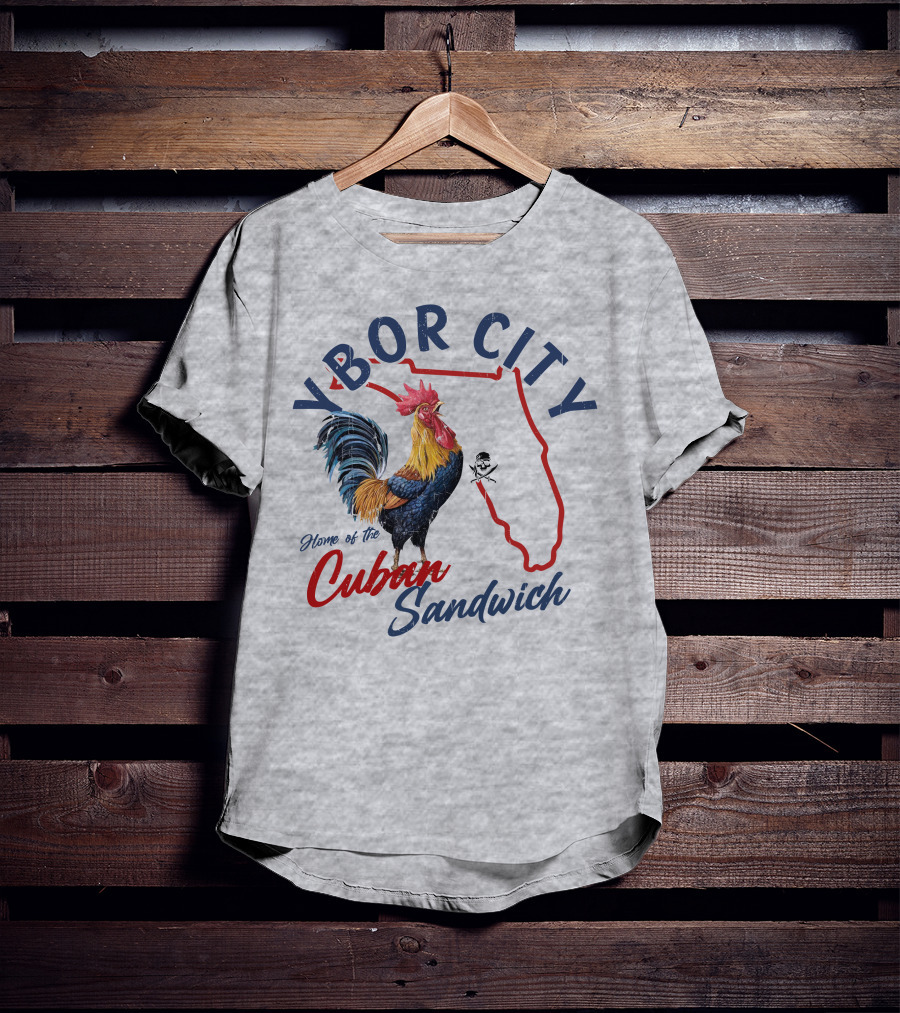 Ybor City Florida Rooster Home Of The Cuban Sandwich T-Shirt