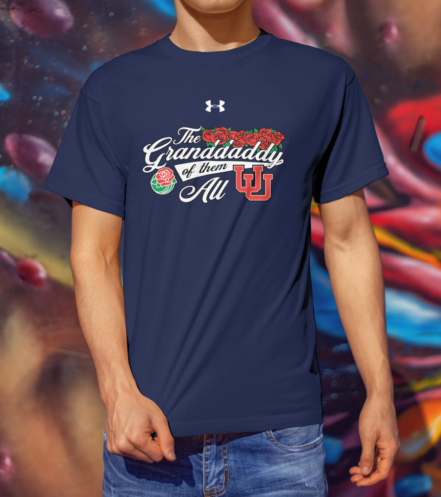 The Granddaddy Of Them All Utah Football Roses UW T-Shirt