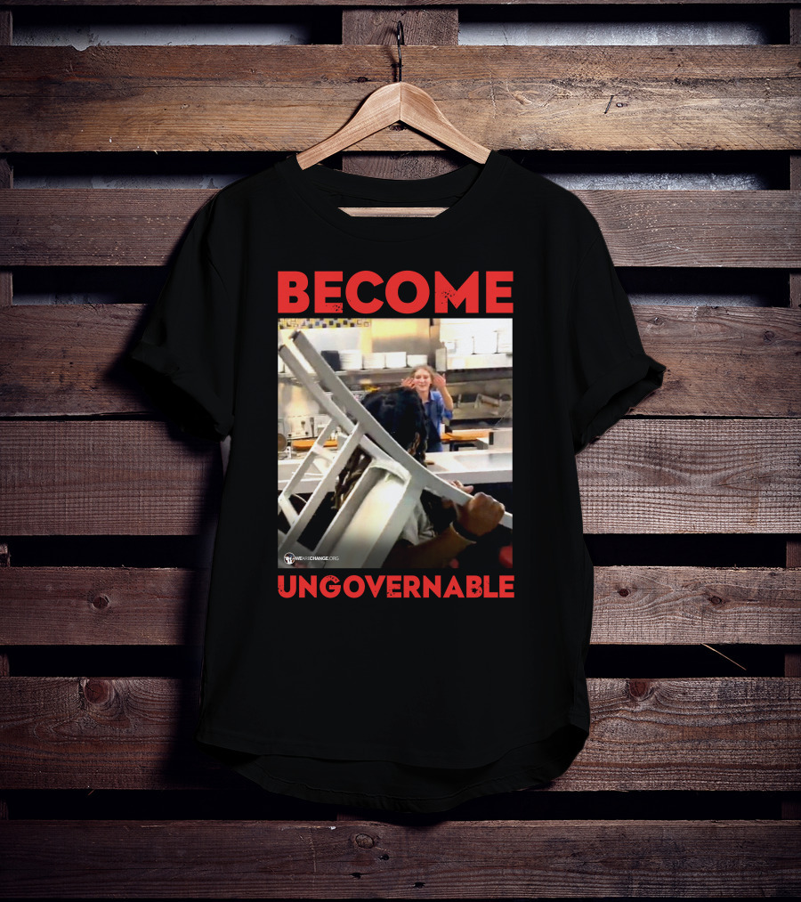 Become Ungovernable Waffle House Chair Incident T-Shirt