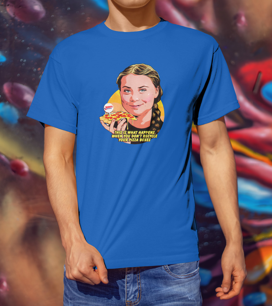 This Is What Happens When You Don't Recycle Your Pizza Boxes Jerry's Pizza T-Shirt