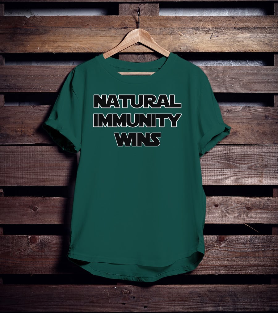 Natural Immunity Wins Rizza Islam T-Shirt
