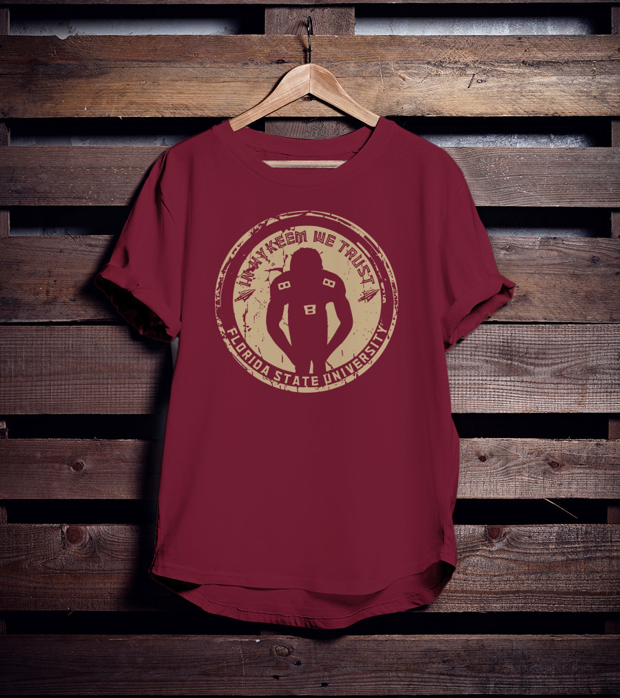 Tha Boikeem In Hykeem We Trust Florida State University Football T-Shirt
