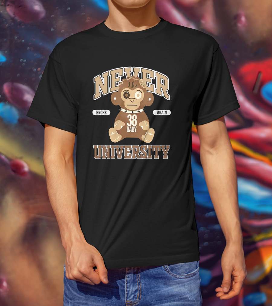 Never Broke Again 38 Baby University T-Shirt