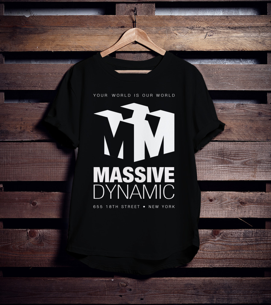 Your World Is Our World Massive Dynamic 655 18Th Street New York T-Shirt