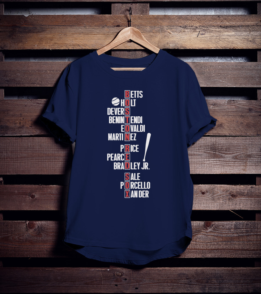 Boston Red Sox Betts Holt Devers Benintendi Eovaldi Martinez Price Pearce Bradley Jr. Sale Porcello Xander T-Shirt