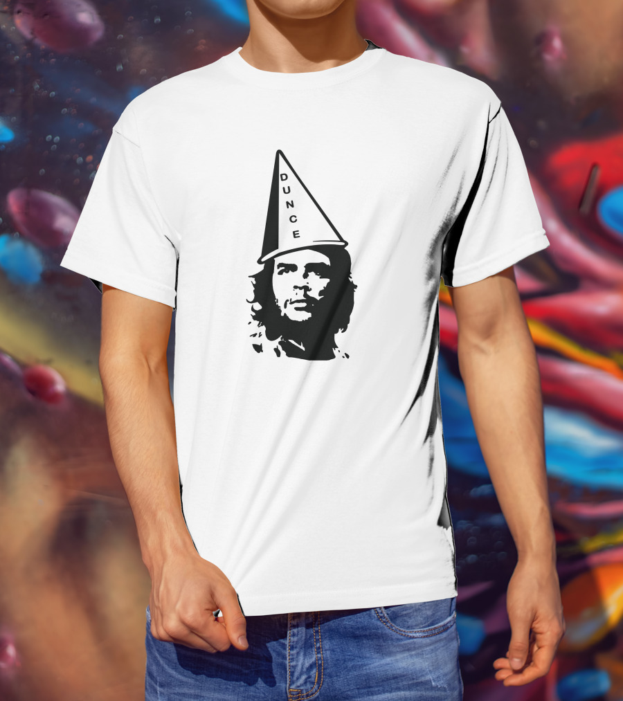 Dunce Guevara Satirical Design With Iconic Figure Wearing Dunce Cap T-Shirt
